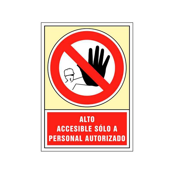 Pictograma Syssa Señal De Prohibicion Alto Accesible Solo A Personal Autorizado En Pvc 245X345 Mm