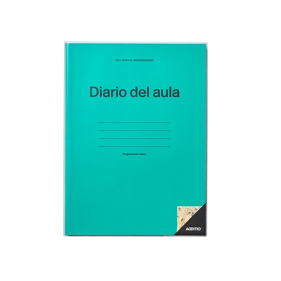 Diario Del Aula Additio Programacion Diaria Del Curso Por Dia Y Hora O Sesion 192 Paginas 22,5X30,5 Cm